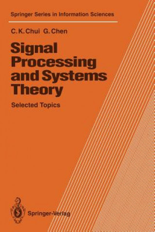 Kniha Signal Processing and Systems Theory Charles K. Chui