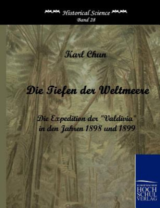 Knjiga Tiefen der Weltmeere Karl Chun