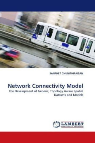 Knjiga Network Connectivity Model Sanphet Chunithipaisan