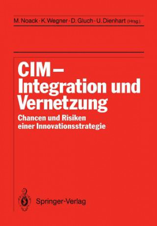 Книга CIM Integration und Vernetzung Ulrich Dienhart