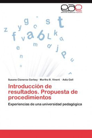 Carte Introduccion de Resultados. Propuesta de Procedimientos Susana Cisneros Garbey