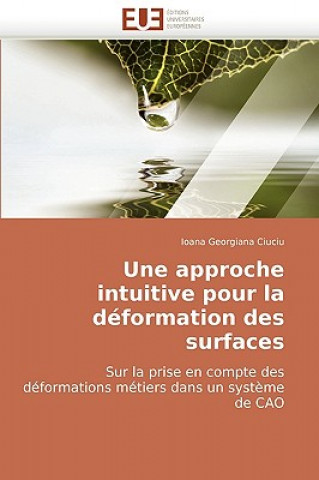 Buch approche intuitive pour la deformation des surfaces Ioana Georgiana Ciuciu