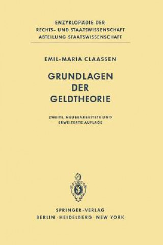 Kniha Grundlagen der Geldtheorie Emil M. Claassen