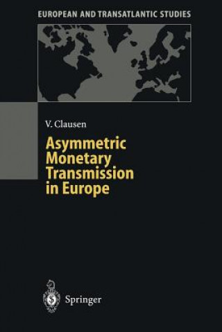 Książka Asymmetric Monetary Transmission in Europe Volker Clausen