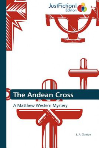 Carte Andean Cross L. A. Clayton