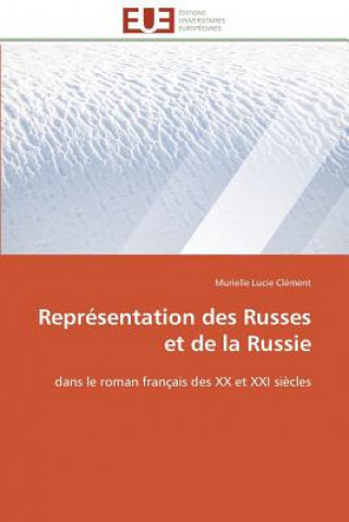 Kniha Repr sentation Des Russes Et de la Russie Murielle Lucie Clément