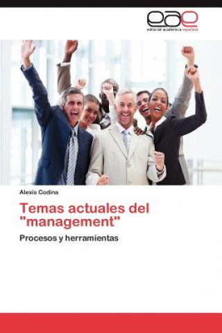 Knjiga Temas Actuales del Management Alexis Codina