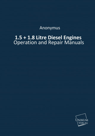 Carte 1.5 + 1.8 Litre Diesel Engines Anonymus