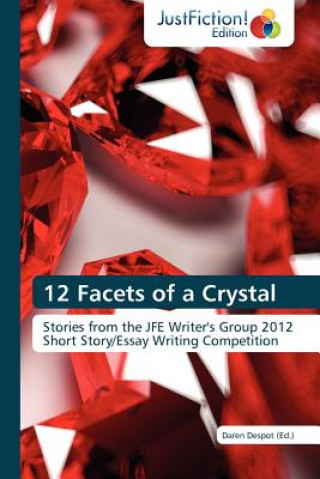 Buch 12 Facets of a Crystal Daren Despot