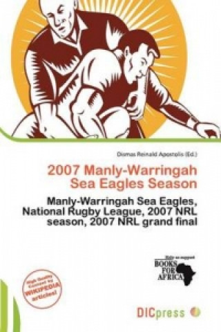Carte 2007 Manly-Warringah Sea Eagles Season Dismas Reinald Apostolis