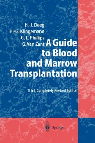 Carte Guide to Blood and Marrow Transplantation H. Joachim Deeg