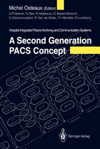 Kniha Second Generation PACS Concept Michel Osteaux