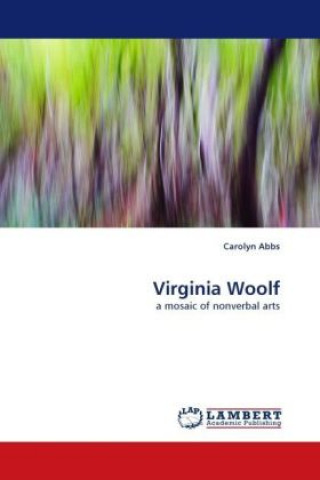 Knjiga Virginia Woolf Carolyn Abbs