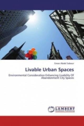 Livre Livable Urban Spaces Eman Abdel Sabour