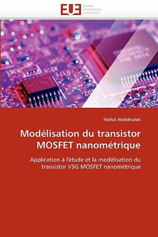 Carte Mod lisation Du Transistor Mosfet Nanom trique Nidhal Abdelmalek
