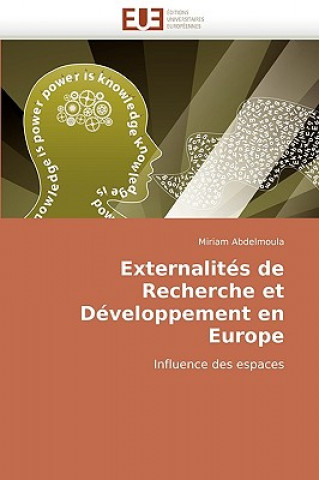 Könyv Externalites de Recherche Et Developpement En Europe Miriam Abdelmoula