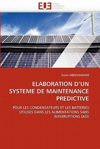 Kniha Elaboration d''un Systeme de Maintenance Predictive Karim Abdennadher