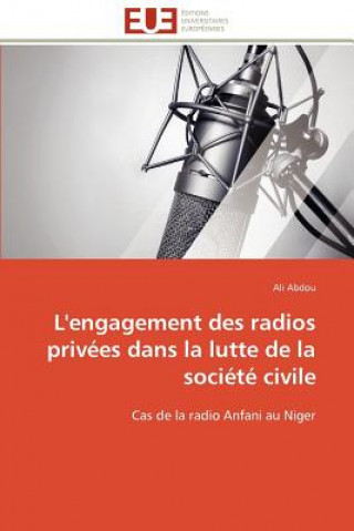 Könyv L'Engagement Des Radios Priv es Dans La Lutte de la Soci t  Civile Ali Abdou