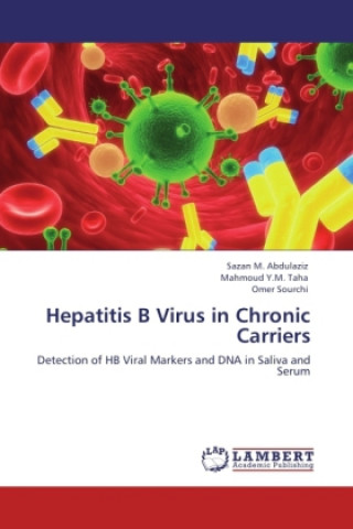 Könyv Hepatitis B Virus in Chronic Carriers Sazan M. Abdulaziz