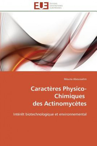 Buch Caracteres physico-chimiques des actinomycetes Mouna Aboussalim