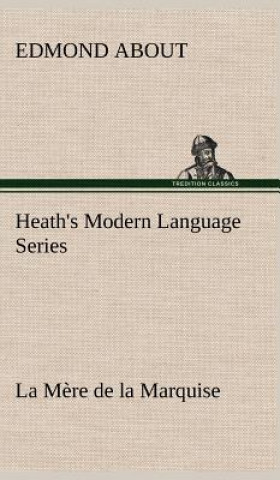 Book Heath's Modern Language Series Edmond About