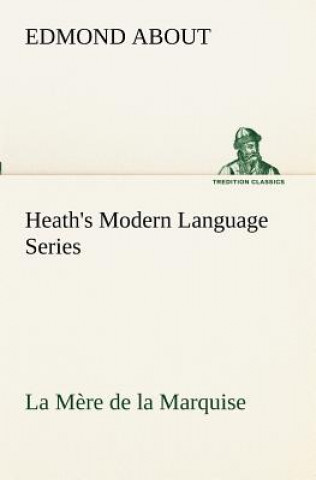 Książka Heath's Modern Language Series Edmond About