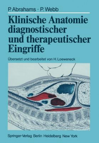 Carte Klinische Anatomie Diagnostischer und Therapeutischer Eingriffe Peter Abrahams