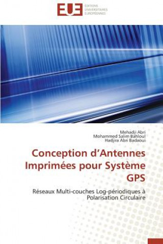 Livre Conception D Antennes Imprim es Pour Syst me GPS Mehadji Abri