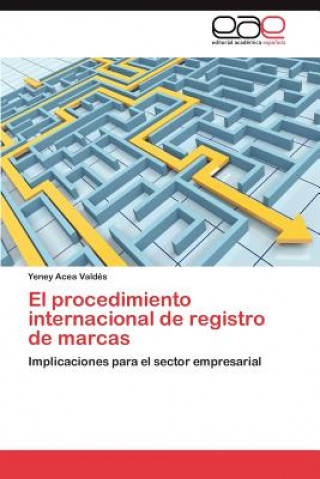 Könyv procedimiento internacional de registro de marcas Yeney Acea Valdés