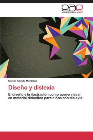 Könyv Diseno y Dislexia Carina Acosta Mendoza