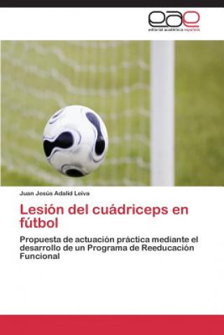 Carte Lesion del Cuadriceps En Futbol Juan Jesús Adalid Leiva
