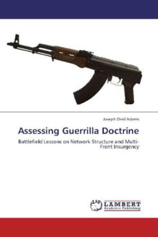 Carte Assessing Guerrilla Doctrine Joseph Ovid Adams