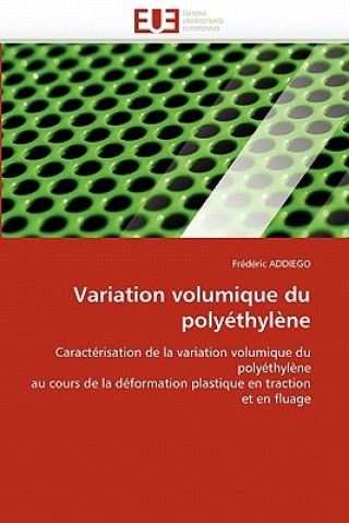 Kniha Variation Volumique Du Poly thyl ne Addiego-F