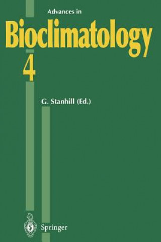 Книга Advances in Bioclimatology_4 Gerald Stanhill