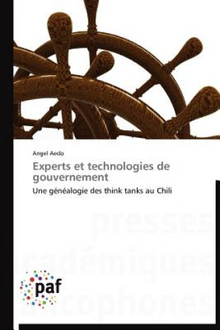 Книга Experts Et Technologies de Gouvernement Angel Aedo