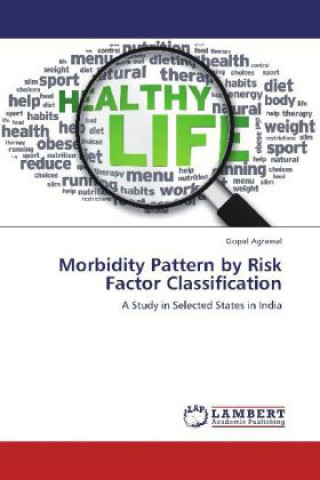Knjiga Morbidity Pattern by Risk Factor Classification Gopal Agrawal