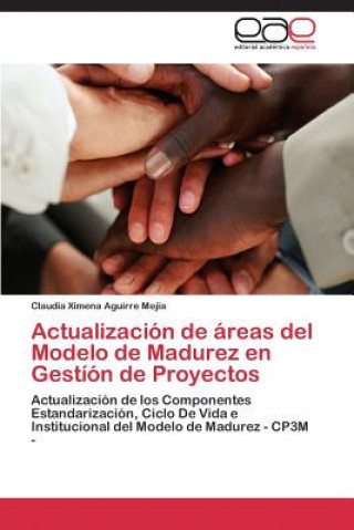 Carte Actualizacion de areas del Modelo de Madurez en Gestion de Proyectos Claudia Ximena Aguirre Mejia