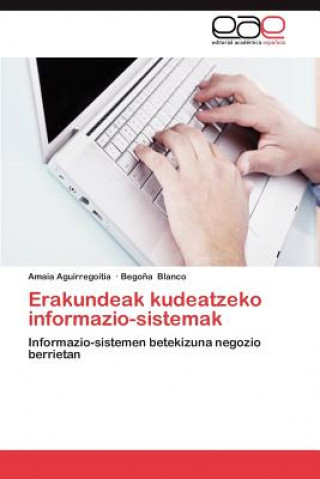 Book Erakundeak Kudeatzeko Informazio-Sistemak Amaia Aguirregoitia