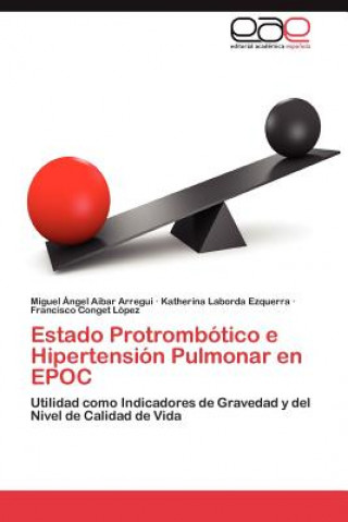 Książka Estado Protrombotico e Hipertension Pulmonar en EPOC Miguel Ángel Aibar Arregui