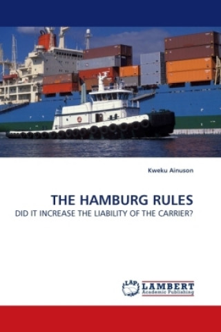 Książka THE HAMBURG RULES Kweku Ainuson