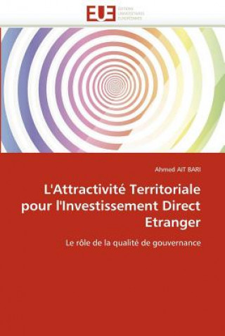 Knjiga L''attractivite territoriale pour l''investissement direct etranger Ahmed Ait Bari