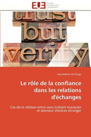 Buch R le de la Confiance Dans Les Relations d' changes Errays-N