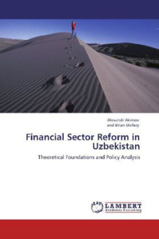 Carte Financial Sector Reform in Uzbekistan Alexandr Akimov