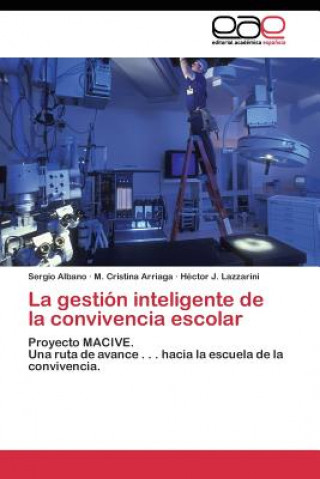 Book gestion inteligente de la convivencia escolar Sergio Albano