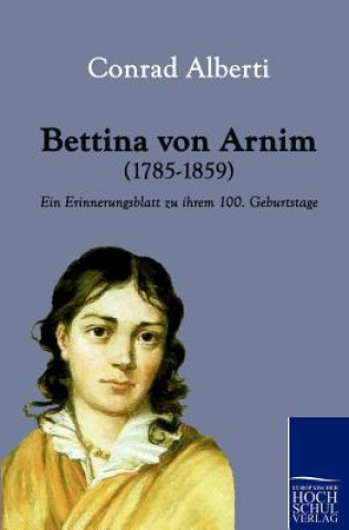 Carte Bettina Von Arnim (1785-1859) Conrad Alberti