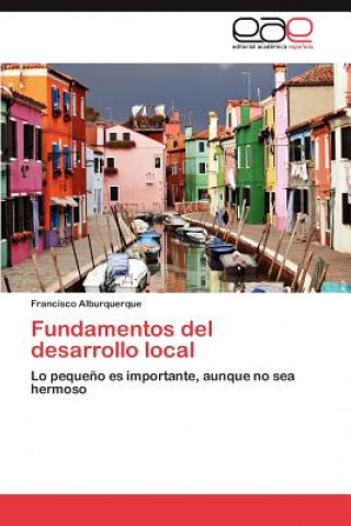 Buch Fundamentos del desarrollo local Francisco Alburquerque