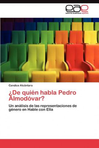 Книга ?De quien habla Pedro Almodovar? Candice Alcântara