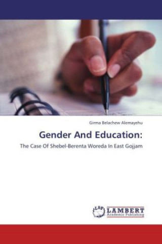Carte Gender And Education: Girma Belachew Alemayehu