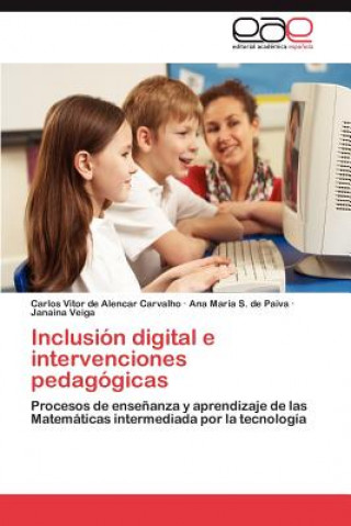 Carte Inclusion digital e intervenciones pedagogicas Carlos V. de Alencar Carvalho