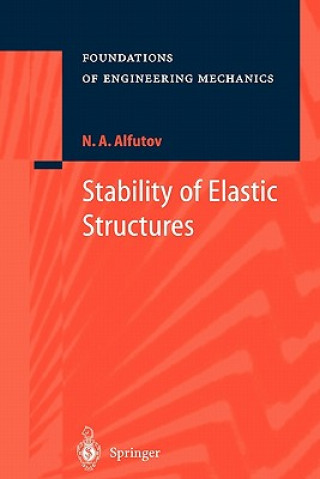 Kniha Stability of Elastic Structures N. A. Alfutov
